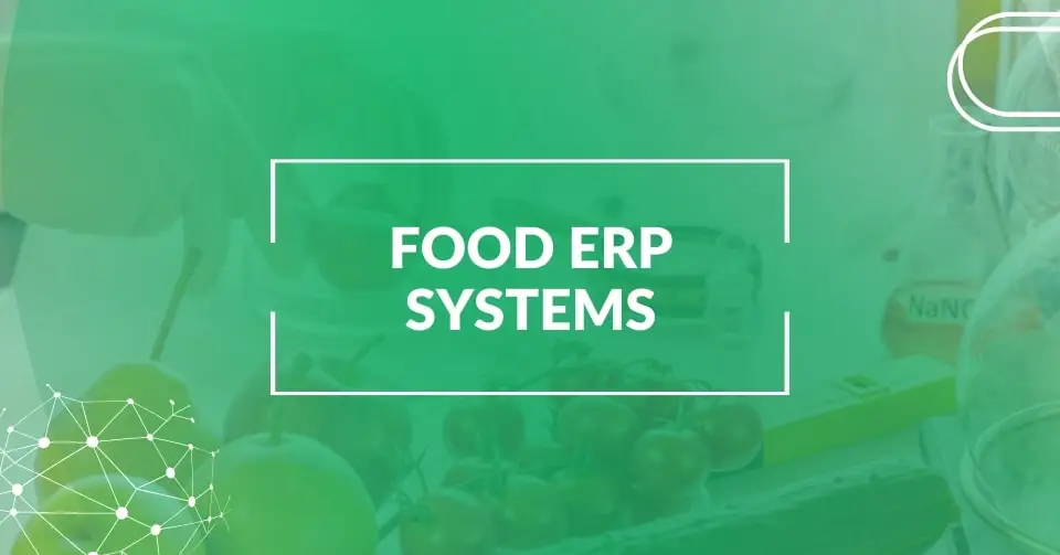 Food ERP software systems