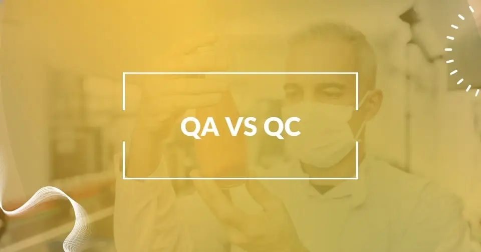 Quality assurance vs. quality control