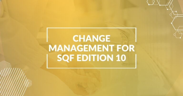 Change management for SQF Edition 10
